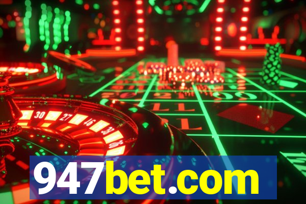 947bet.com