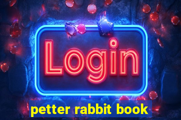 petter rabbit book