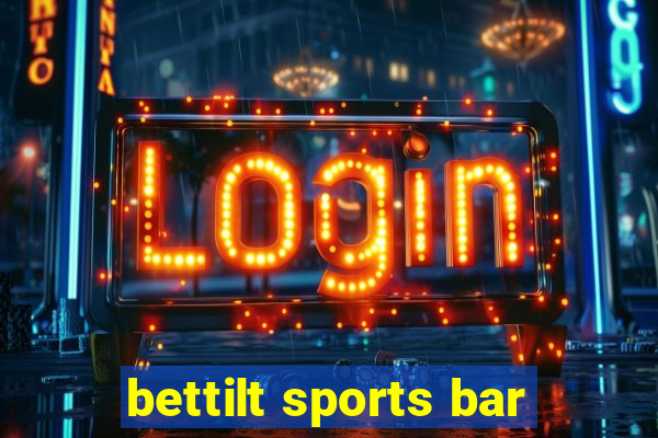 bettilt sports bar