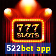 522bet app