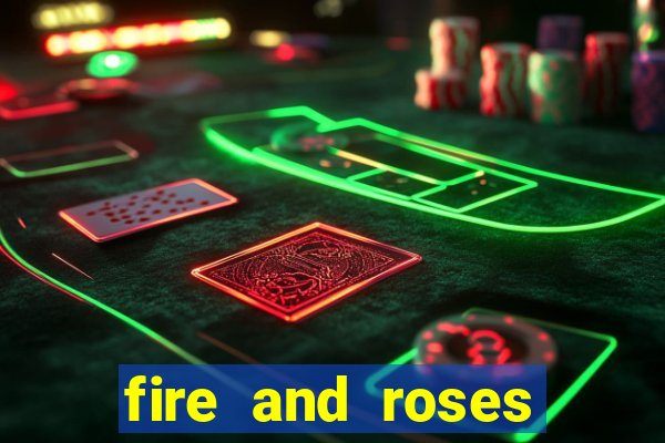 fire and roses joker slot