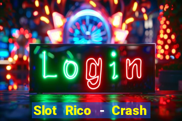 Slot Rico - Crash & Poker