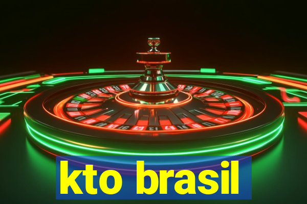 kto brasil