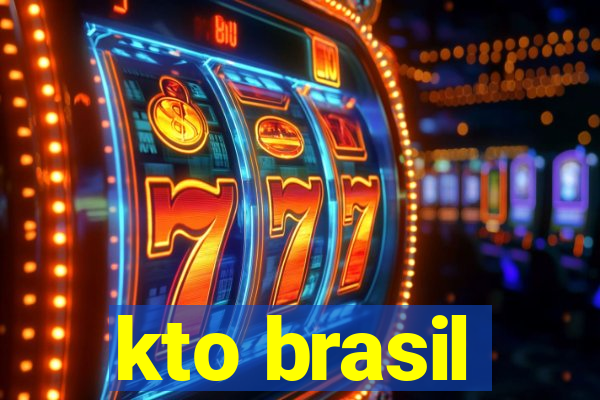 kto brasil