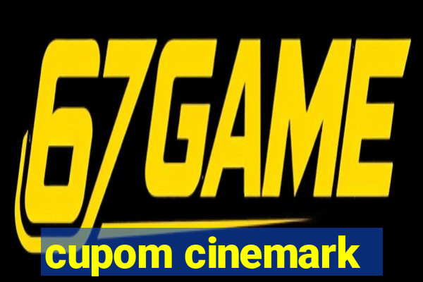 cupom cinemark