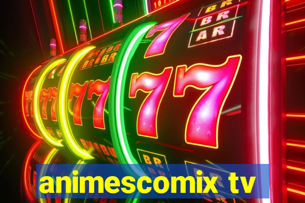 animescomix tv