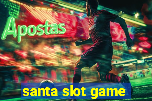 santa slot game