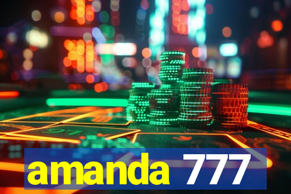 amanda 777