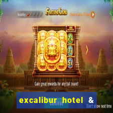 excalibur hotel & casino booking