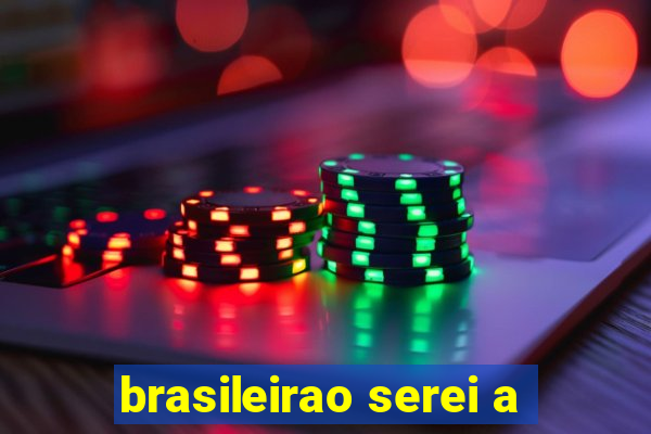 brasileirao serei a