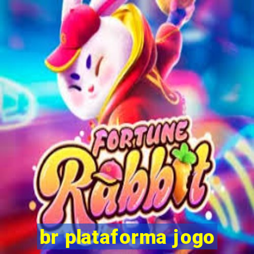 br plataforma jogo