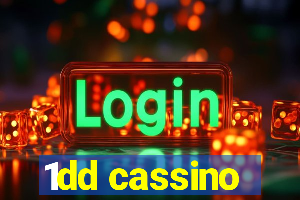 1dd cassino