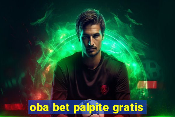 oba bet palpite gratis