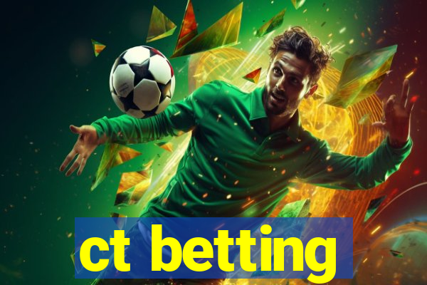 ct betting