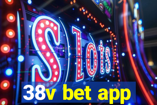 38v bet app