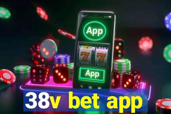 38v bet app