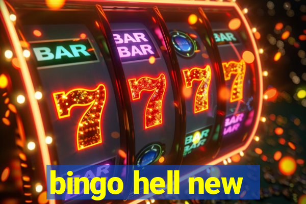 bingo hell new