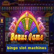 bingo slot machines