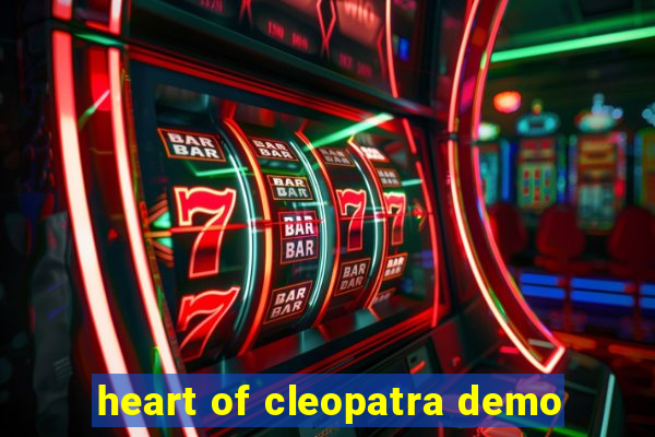 heart of cleopatra demo