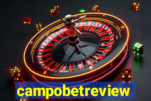 campobetreview