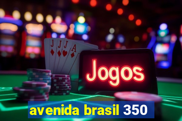 avenida brasil 350