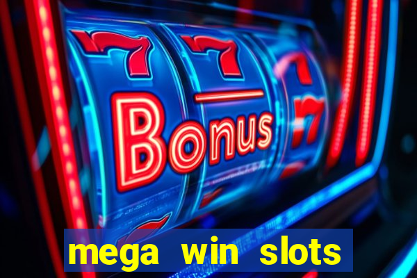 mega win slots casino star