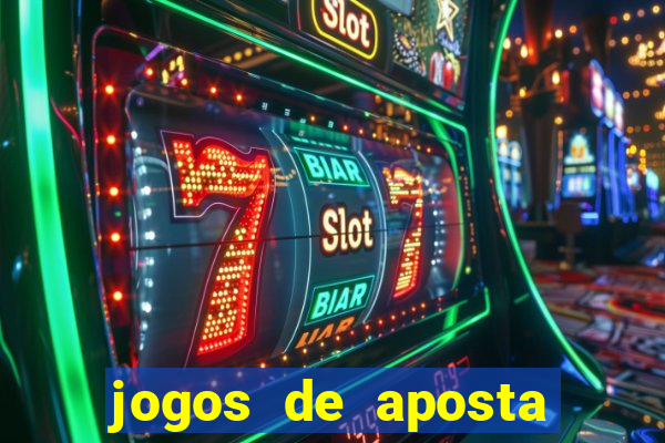 jogos de aposta que dao bonus