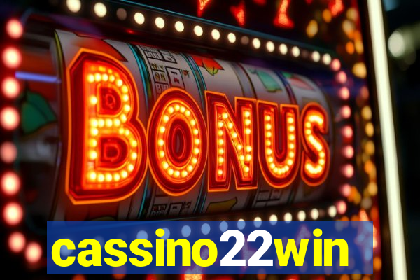 cassino22win