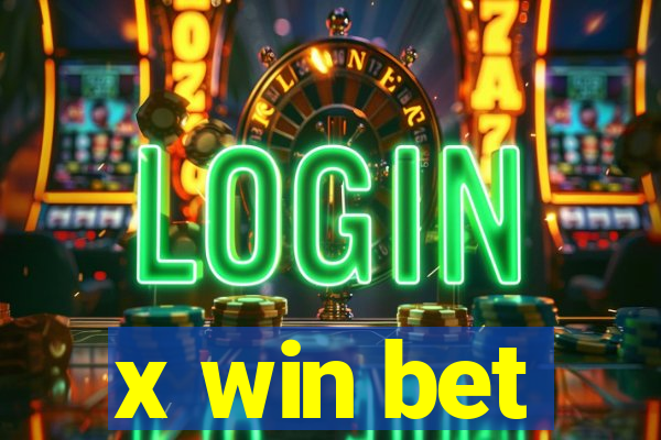 x win bet