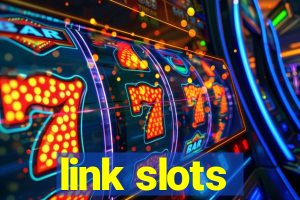 link slots