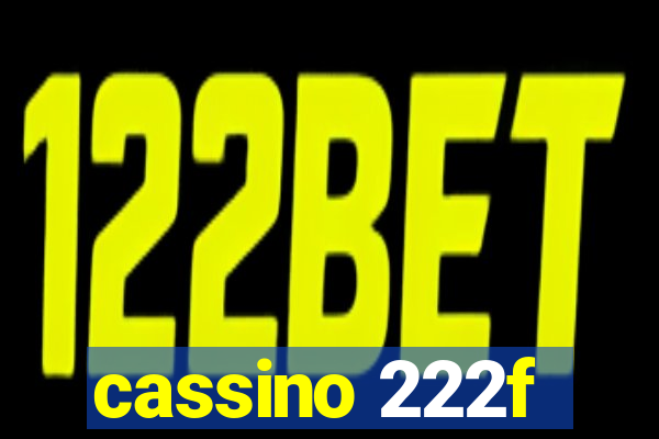 cassino 222f