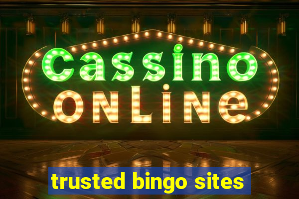 trusted bingo sites