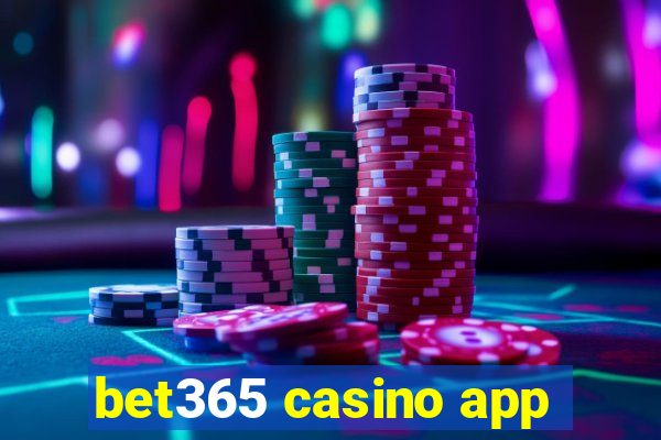 bet365 casino app