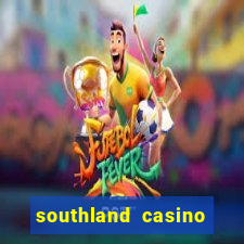 southland casino hotel promo code