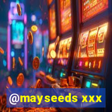 @mayseeds xxx