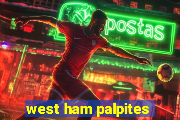 west ham palpites