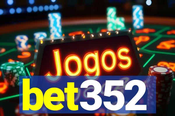 bet352