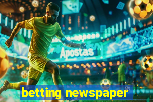 betting newspaper