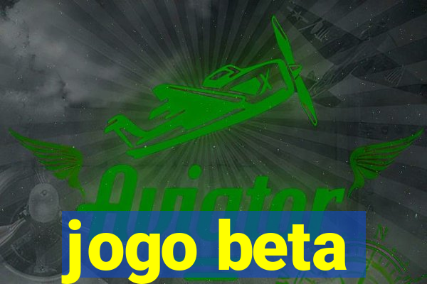 jogo beta