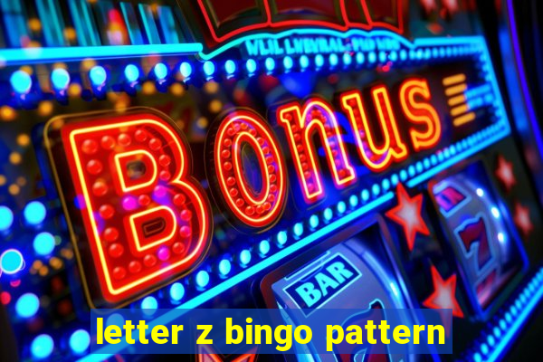 letter z bingo pattern