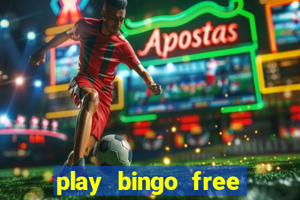 play bingo free online and win money