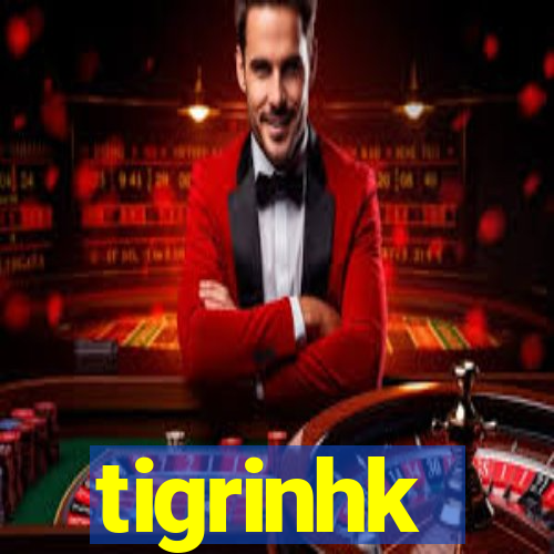 tigrinhk