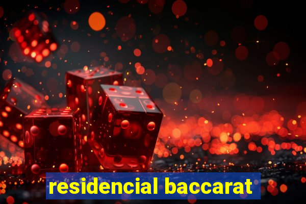 residencial baccarat