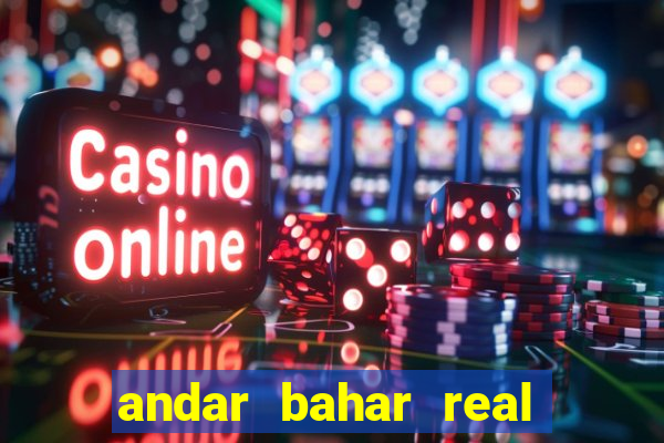 andar bahar real cash game