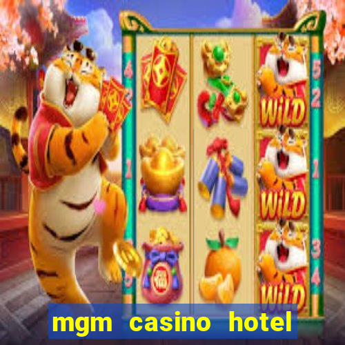 mgm casino hotel las vegas