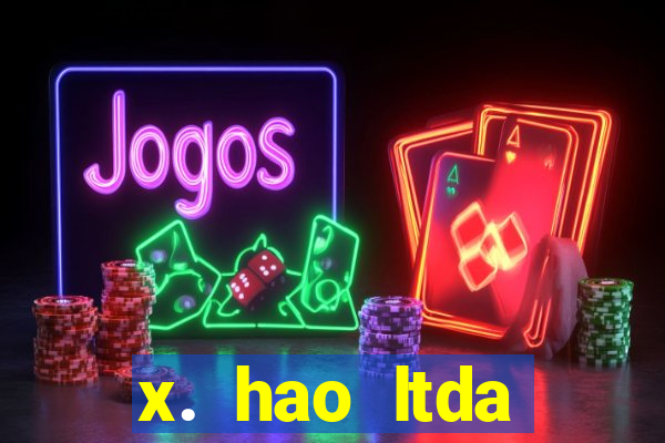 x. hao ltda plataforma de jogos