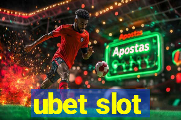 ubet slot