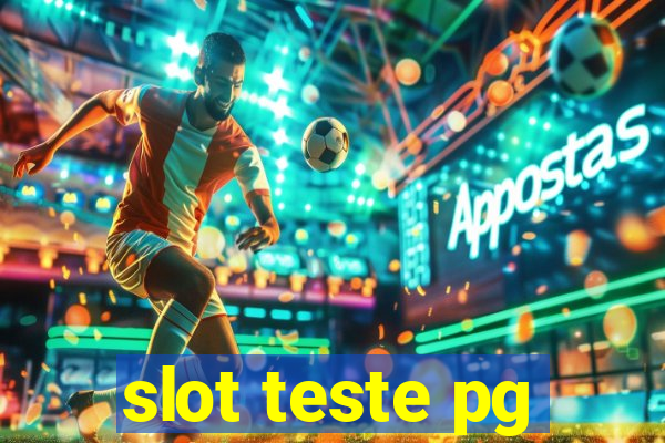 slot teste pg