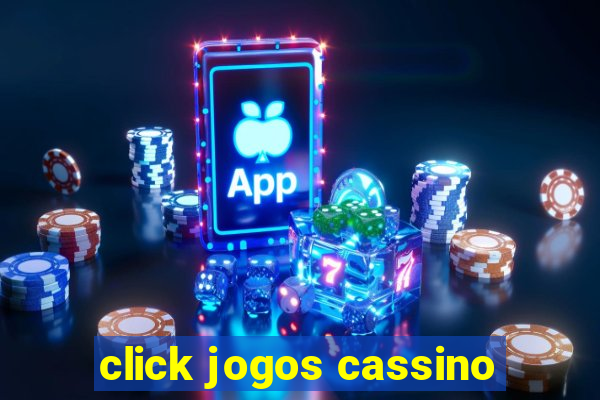 click jogos cassino