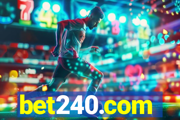 bet240.com